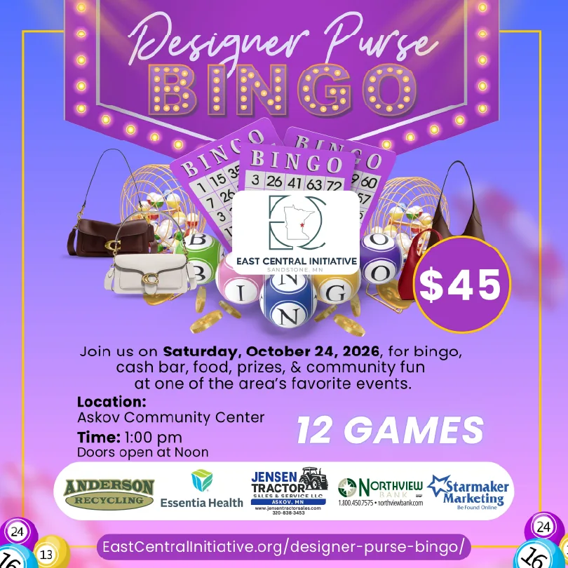 Designer Purse Bingo 2026 Designer Purse Bingo: Saturday October 24 2026 at the Askov Community Center, doors at noon, bingo 1 PM, 12 games, \$45